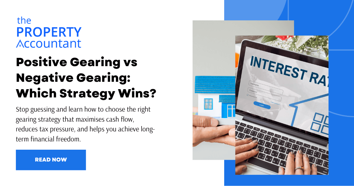 Positive Gearing vs Negative Gearing: Which Strategy Wins?
